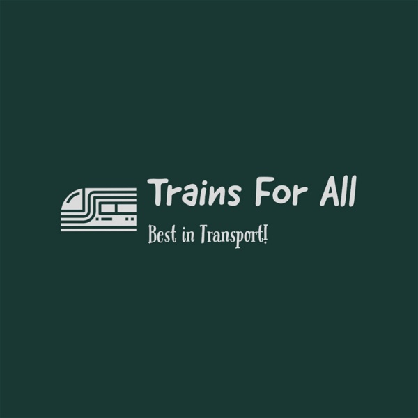 Artwork for Trains For All