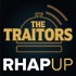 Traitors RHAP-up: Recaps of The Traitors from Around the World with Pooya
