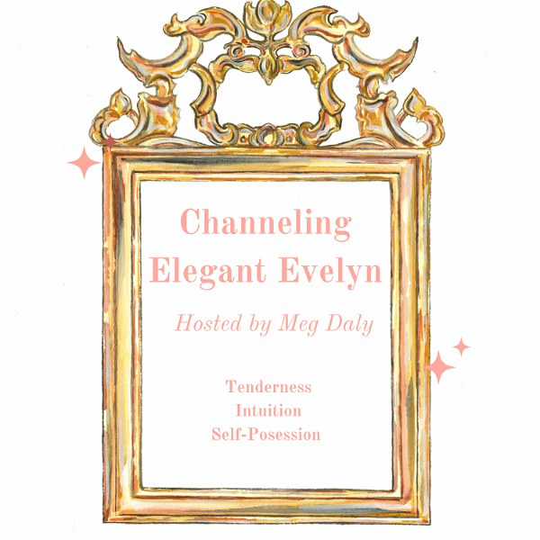 Artwork for Channeling Elegant Evelyn