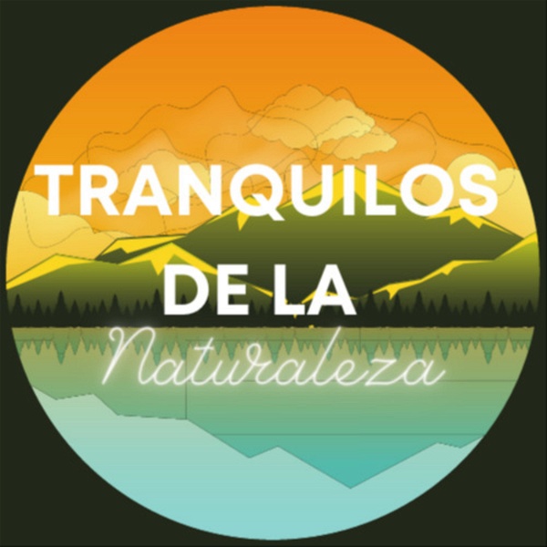 Artwork for Tranquilos De La Naturaleza