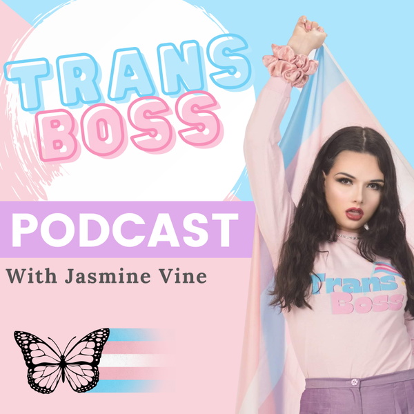 Artwork for Trans Boss Podcast
