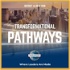 Transformational Pathways