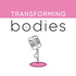 Transforming Bodies Podcast