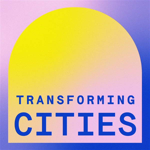 Artwork for Transforming Cities