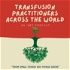 Transfusion Practitioners across the world
