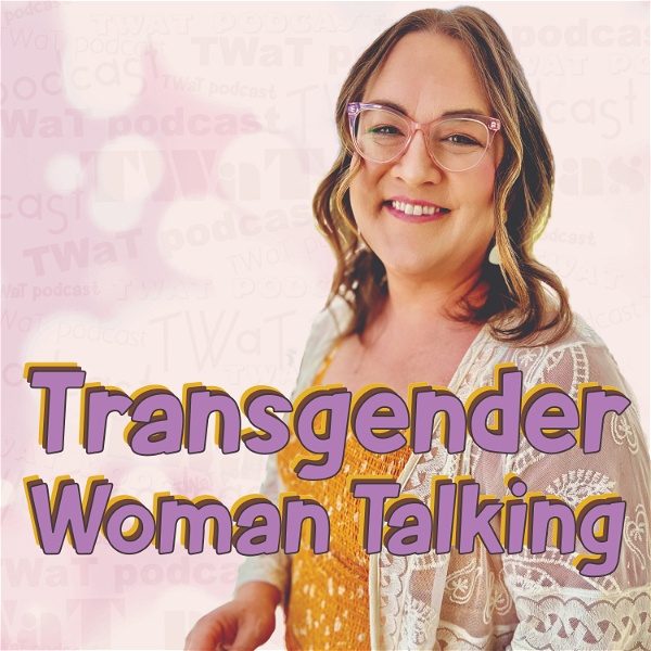 Artwork for Transgender Woman Talking