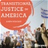 Transitional Justice in America