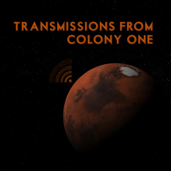 Artwork for Transmissions From Colony One