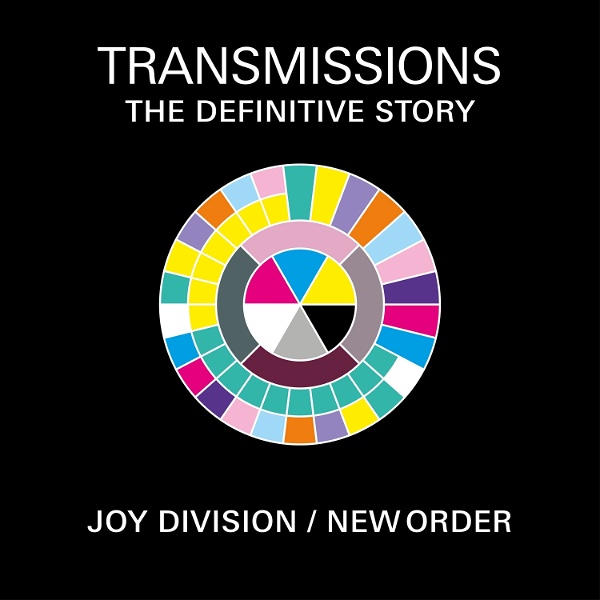 Artwork for Transmissions: The Definitive Story of Joy Division & New Order
