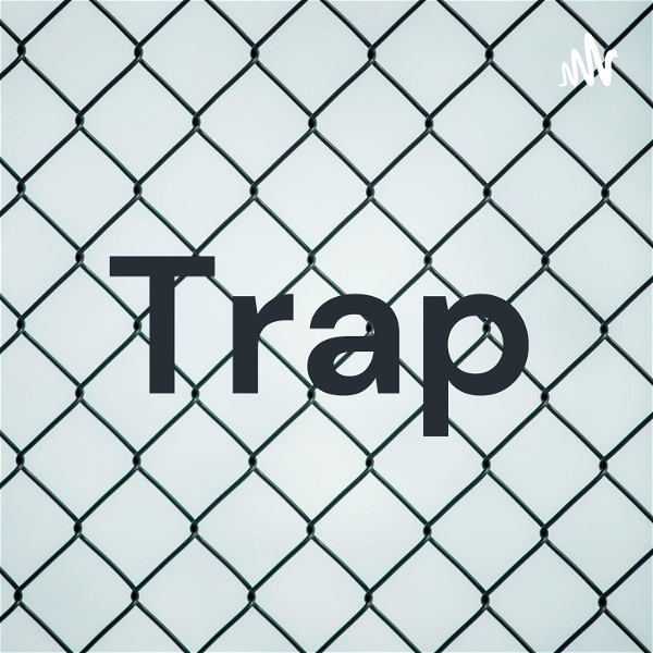 Artwork for Trap