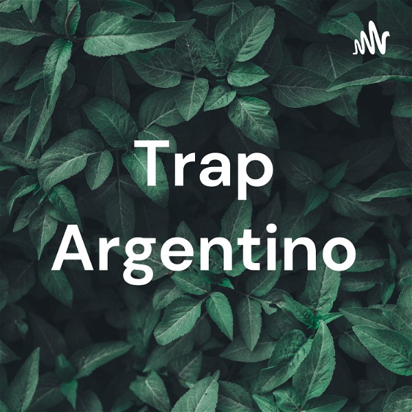 Artwork for Trap Argentino