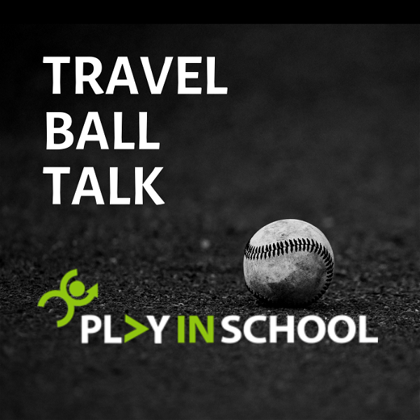 Artwork for Travel Ball Talk