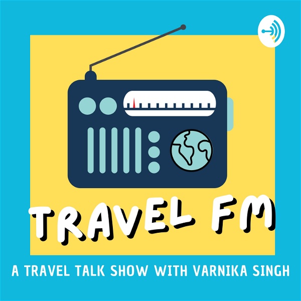 Artwork for TRAVEL FM : A Travel Talk Show