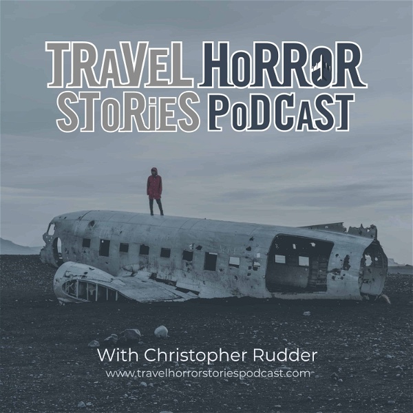 Artwork for Travel Horror Stories Podcast