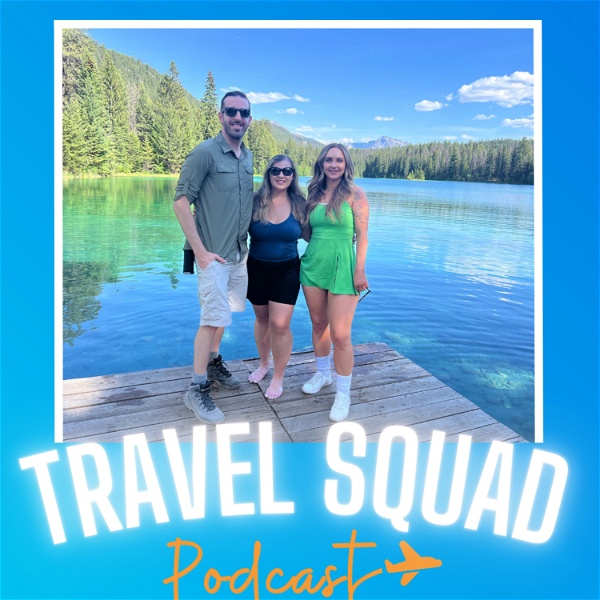 Artwork for Travel Squad Podcast