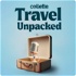 Travel Unpacked