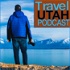 Travel Utah Podcast