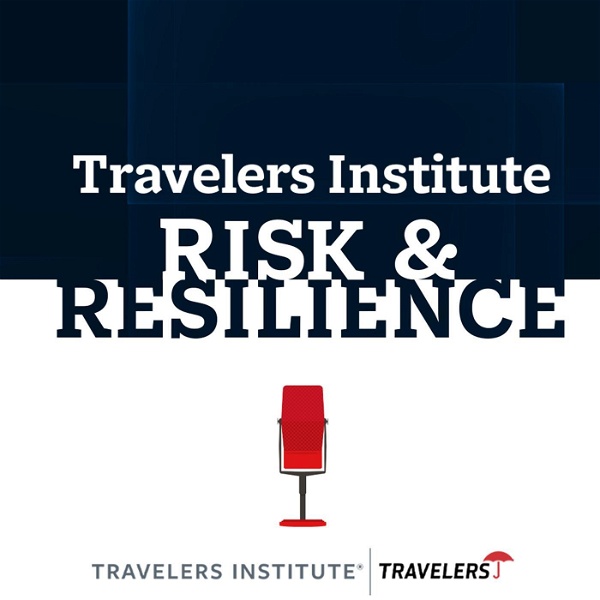 Artwork for Travelers Institute Risk & Resilience