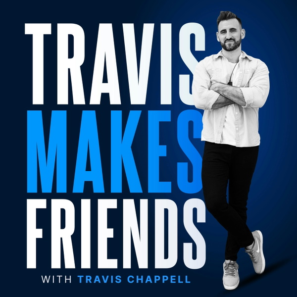 Artwork for Travis Makes Friends