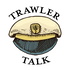 Trawler Talk