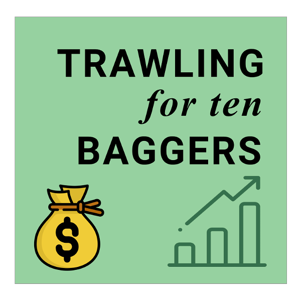Artwork for Trawling for Ten Baggers