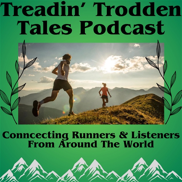 Artwork for Treadin' Trodden Tales Podcast