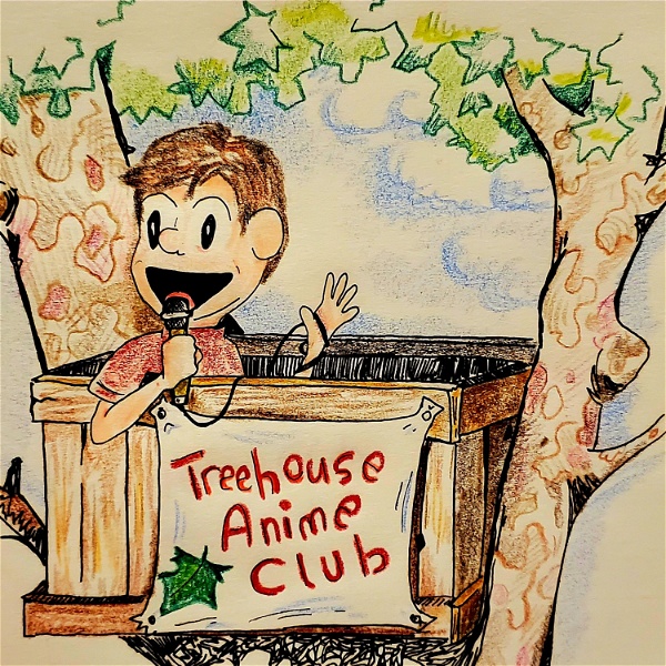 Artwork for Treehouse Anime Club