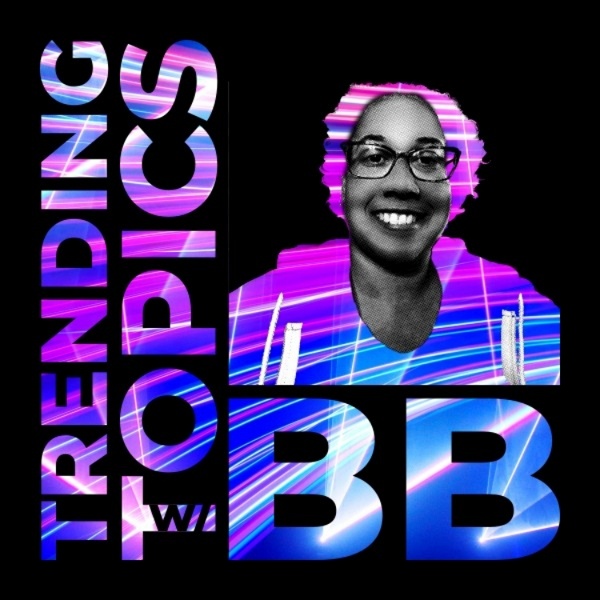 Artwork for Trending Topics with BB