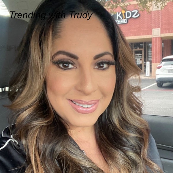 Artwork for Trending With Trudy
