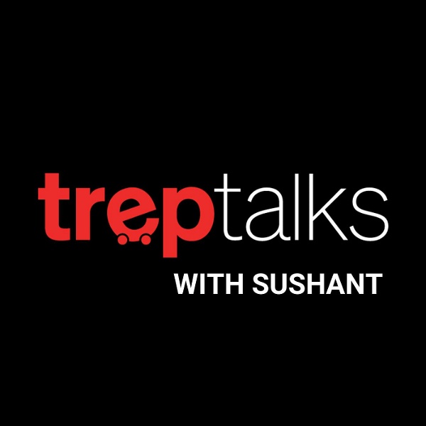 Artwork for TrepTalks with Sushant