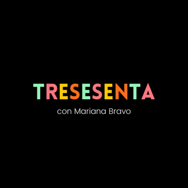 Artwork for Tresesenta Podcast