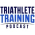 Triathlete Training Podcast: Triathlon, Ironman & Duathlon