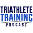 Triathlete Training Podcast: Triathlon, Ironman & Duathlon