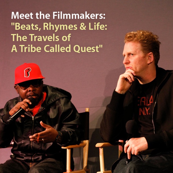 Artwork for Tribeca Film Festival: Meet the Filmmakers:  "Beats, Rhymes & Life: The Travels of A Tribe Called Quest"