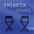 Tribeca Talks
