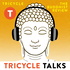 Tricycle Talks