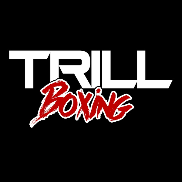 Artwork for Trill Boxing Talk