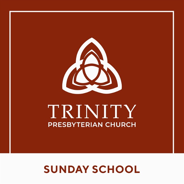 Artwork for Trinity PCA Sunday School