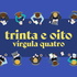 Trinta e oito vírgula quatro