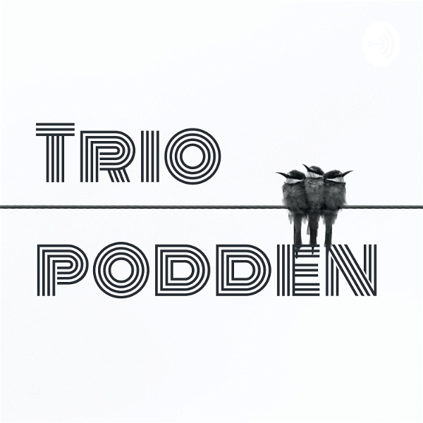 Artwork for Trio podden