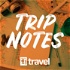Trip Notes