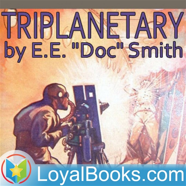 Artwork for Triplanetary by E.E. “Doc” Smith