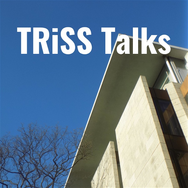 Artwork for TRiSS Talks