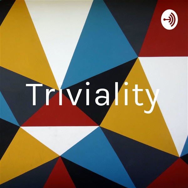 Artwork for Triviality