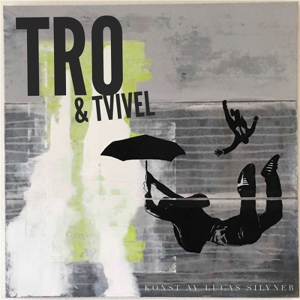 Artwork for Tro & Tvivel Podcast