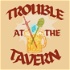 Trouble at the Tavern - A D&D Podcast