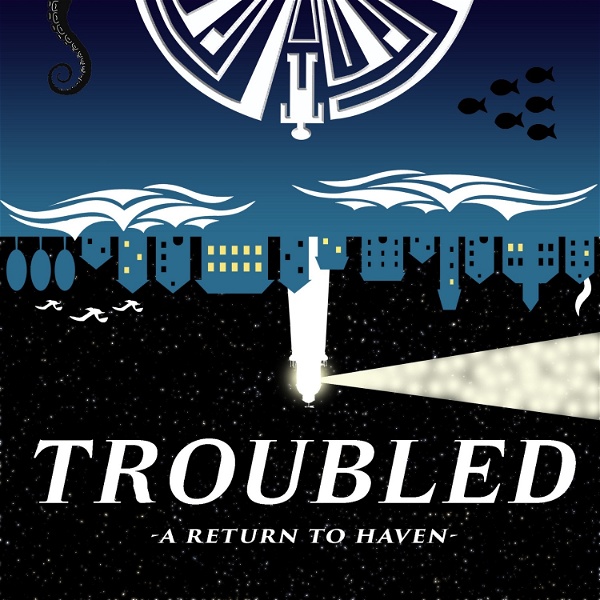 Artwork for Troubled: A Return to Haven