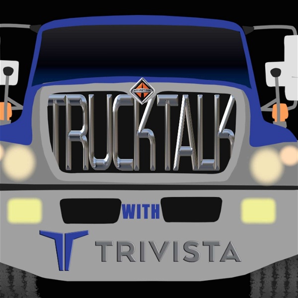 Artwork for Truck Talk with Trivista