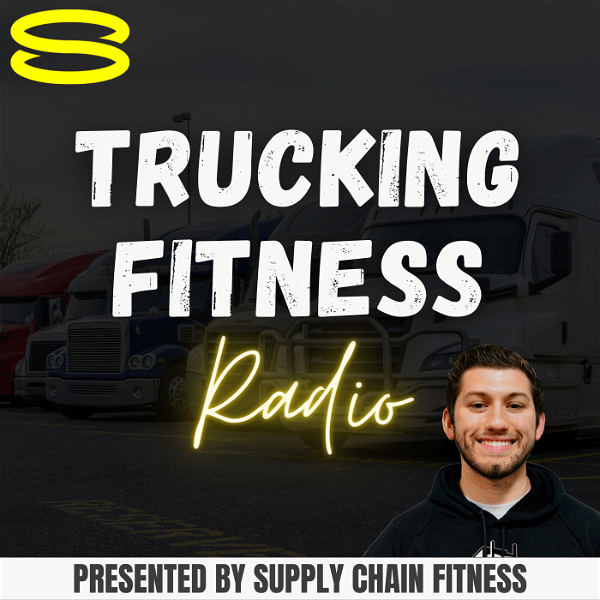 Artwork for Trucking Fitness Radio