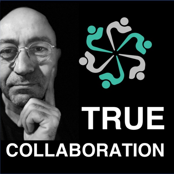 Artwork for True Collaboration: Team Building for the 21st Century